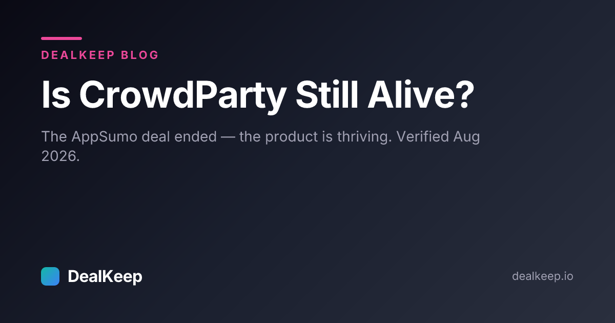 Is CrowdParty Still Alive in 2026? Deal Status, Product Health & What Buyers Should Know