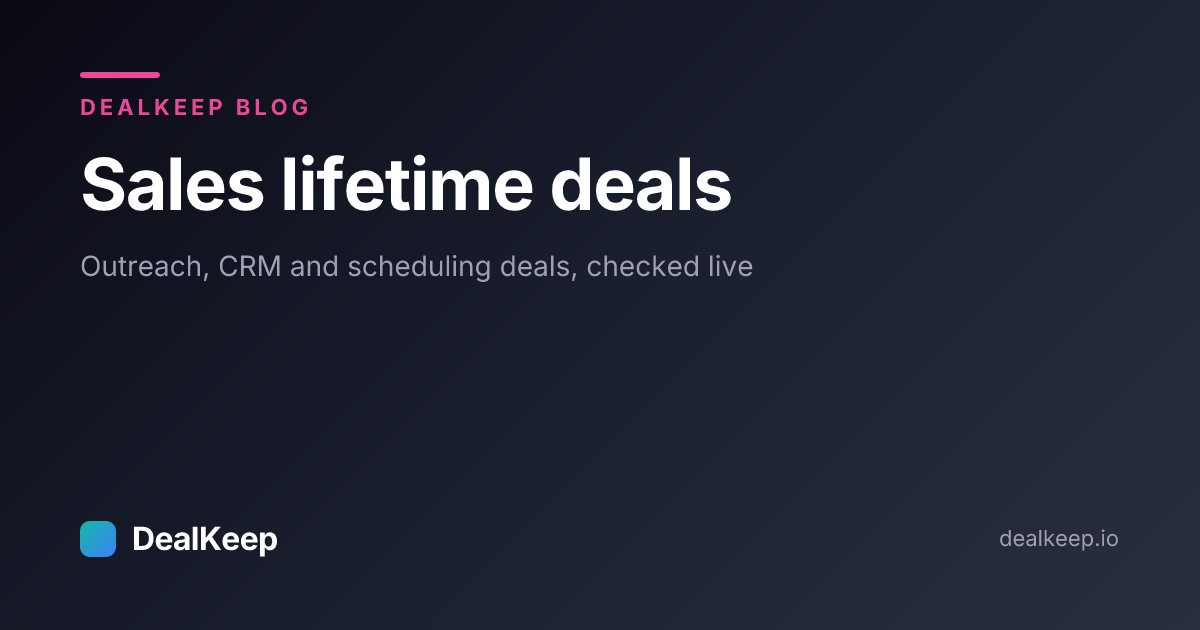 Sales Lifetime Deals: Every Live Sales Tool LTD on AppSumo, from Outreach to CRM (October 2026)