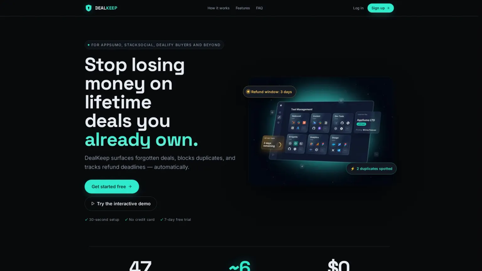DealKeep homepage — "Stop losing money on lifetime deals you already own" beside a dashboard preview showing a 3-day refund-window alert and 2 duplicates spotted