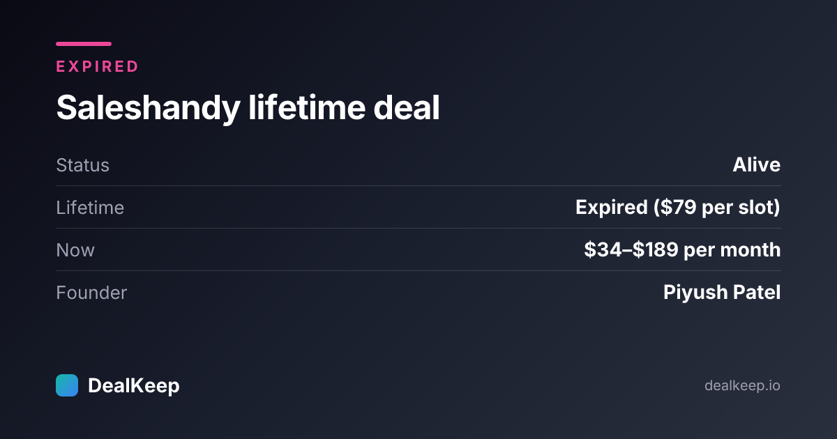 At a glance: Saleshandy lifetime deal status